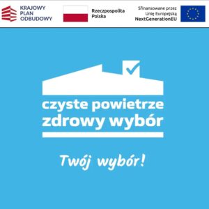 Program Czyste Powietrze – dofinansowanie na termomodernizację budynków jednorodzinnych Czyste Powietrze